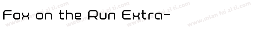 Fox on the Run Extra字体转换